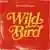 Wild Bird のサムネイル