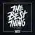 The Best Thing (That Never Happened) のサムネイル